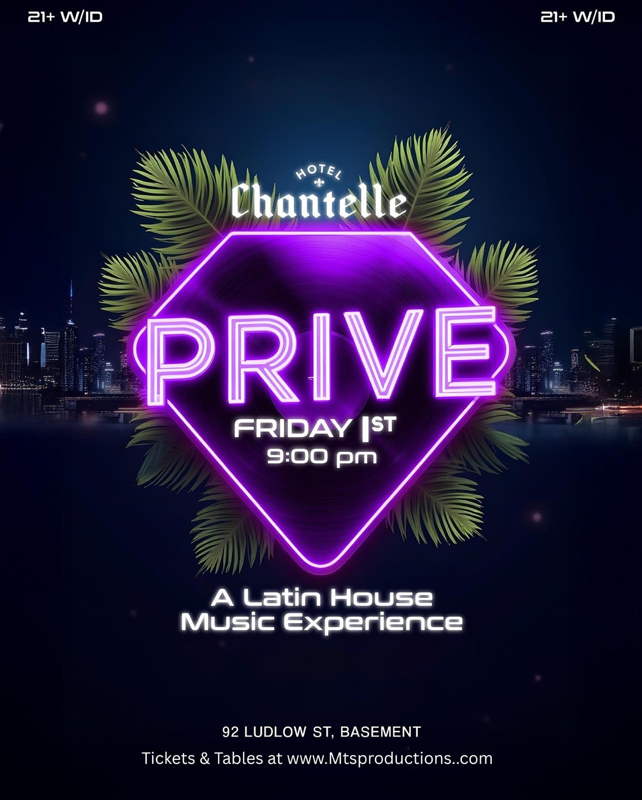 Buy tickets for PRIVÉ: Latin Tech House Fridays at Hotel Chantelle NYC PRIVÉ: Latin Tech House Fridays at Hotel Chantelle NYC